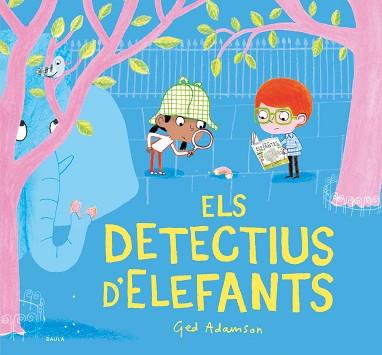 DETECTIUS D'ELEFANTS, ELS | 9788447948819 | ADAMSON, GED