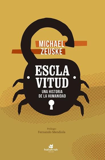 ESCLAVITUD | 9788416946150 | ZEUSKE, MICHAEL | Llibreria L'Illa - Llibreria Online de Mollet - Comprar llibres online