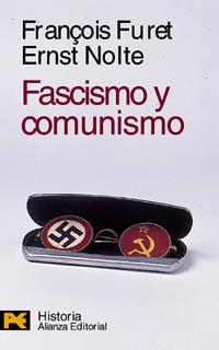 FASCISMO Y COMUNISMO | 9788420635316 | FURET, FRANÇOIS | Llibreria L'Illa - Llibreria Online de Mollet - Comprar llibres online