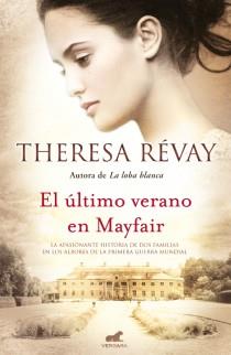 ÚLTIMO VERANO EN MAYFAIR, EL | 9788415420262 | REVAY, THERESA | Llibreria L'Illa - Llibreria Online de Mollet - Comprar llibres online