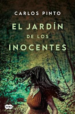 JARDÍN DE LOS INOCENTES, EL | 9788410257467 | PINTO, CARLOS | Llibreria L'Illa - Llibreria Online de Mollet - Comprar llibres online