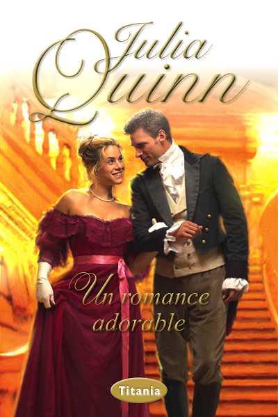 ROMANCE ADORABLE, UN | 9788492916313 | QUINN, JULIA | Llibreria L'Illa - Llibreria Online de Mollet - Comprar llibres online