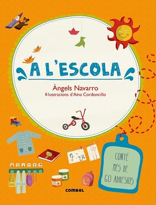 A L'ESCOLA | 9788491010739 | NAVARRO, ANGELS | Llibreria L'Illa - Llibreria Online de Mollet - Comprar llibres online