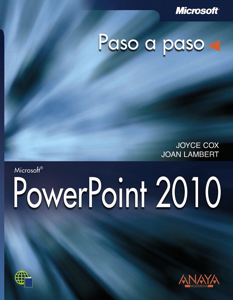 POWERPOINT 2010 | 9788441528574 | COX, JOYCE/LAMBERT, JOAN | Llibreria L'Illa - Llibreria Online de Mollet - Comprar llibres online