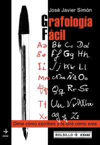 GRAFOLOGIA FACIL.DIME COMO ESCRIBES Y TE DIRE... | 9788441410510 | SIMON,JOSE JAVIER | Llibreria L'Illa - Llibreria Online de Mollet - Comprar llibres online