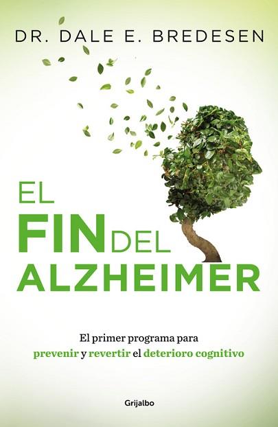 FIN DEL ALZHEIMER, EL | 9788425355882 | BREDESEN, DALE | Llibreria L'Illa - Llibreria Online de Mollet - Comprar llibres online