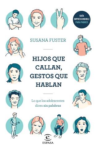 HIJOS QUE CALLAN GESTOS QUE HABLAN | 9788467052923 | FUSTER, SUSANA | Llibreria L'Illa - Llibreria Online de Mollet - Comprar llibres online