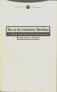 DIOS EN LAS TRADICIONES FILOSOFICAS | 9788481640014 | ESTRADA, JUAN ANTONIO | Llibreria L'Illa - Llibreria Online de Mollet - Comprar llibres online