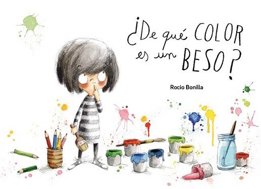 DE QUÉ COLOR ES UN BESO? | 9788498457841 | BONILLA, ROCIO | Llibreria L'Illa - Llibreria Online de Mollet - Comprar llibres online