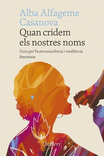 QUAN CRIDEM ELS NOSTRES NOMS | 9788418375835 | ALFAGEME, ALBA | Llibreria L'Illa - Llibreria Online de Mollet - Comprar llibres online