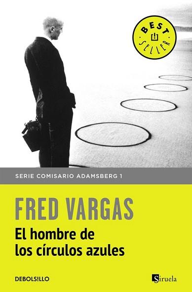 HOMBRE DE LOS CÍRCULOS AZULES, EL | 9788466331159 | VARGAS, FRED | Llibreria L'Illa - Llibreria Online de Mollet - Comprar llibres online