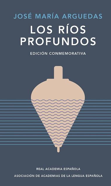 RÍOS PROFUNDOS, LOS | 9788420461885 | ARGUEDAS, JOSÉ MARÍA | Llibreria L'Illa - Llibreria Online de Mollet - Comprar llibres online