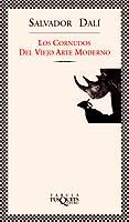 CORNUDOS DEL VIEJO ARTE MODERNO, LOS | 9788483106891 | DALI, SALVADOR | Llibreria L'Illa - Llibreria Online de Mollet - Comprar llibres online