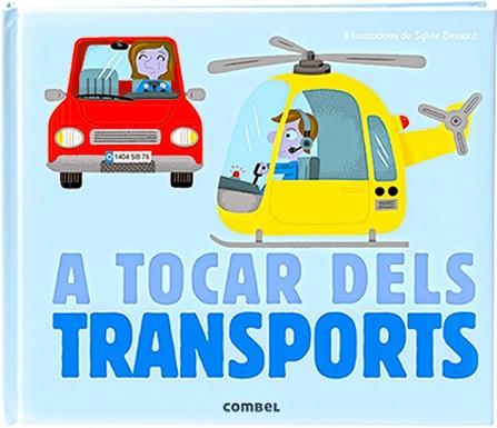 A TOCAR DELS TRANSPORTS | 9788498259636 | MILAN, ÉDITIONS | Llibreria L'Illa - Llibreria Online de Mollet - Comprar llibres online