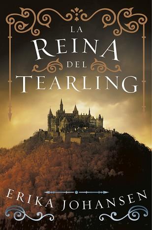 REINA DEL TEARLING (LA REINA DEL TEARLING 1) | 9788415831877 | JOHANSEN, ERIKA | Llibreria L'Illa - Llibreria Online de Mollet - Comprar llibres online