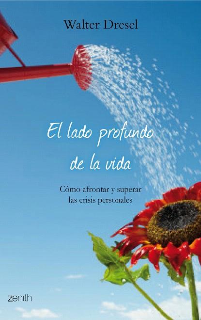 LADO PROFUNDO DE LA VIDA, EL | 9788408079873 | DRESEL, WALTER | Llibreria L'Illa - Llibreria Online de Mollet - Comprar llibres online