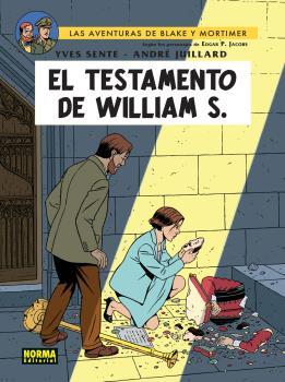 BLAKE&MORTIMER 24. EL TESTAMENTO DE WILLIAM S. | 9788467925265 | SENTE, JUILLARD | Llibreria L'Illa - Llibreria Online de Mollet - Comprar llibres online