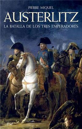 AUSTERLITZ | 9788434409378 | MIQUEL, PIERRE | Llibreria L'Illa - Llibreria Online de Mollet - Comprar llibres online