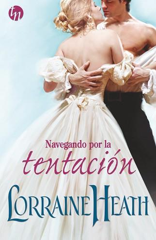 NAVEGANDO POR LA TENTACION | 9788468784656 | HEATH, LORRAINE | Llibreria L'Illa - Llibreria Online de Mollet - Comprar llibres online