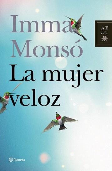 MUJER VELOZ, LA | 9788408006756 | MONSO, IMMA | Llibreria L'Illa - Llibreria Online de Mollet - Comprar llibres online