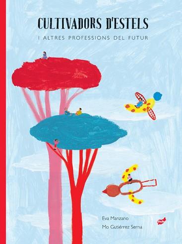 CULTIVADORS D'ESTELS | 9788418702143 | MANZANO PLAZA, EVA | Llibreria L'Illa - Llibreria Online de Mollet - Comprar llibres online