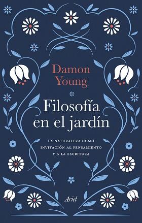 FILOSOFÍA EN EL JARDÍN | 9788434436503 | YOUNG, DAMON | Llibreria L'Illa - Llibreria Online de Mollet - Comprar llibres online