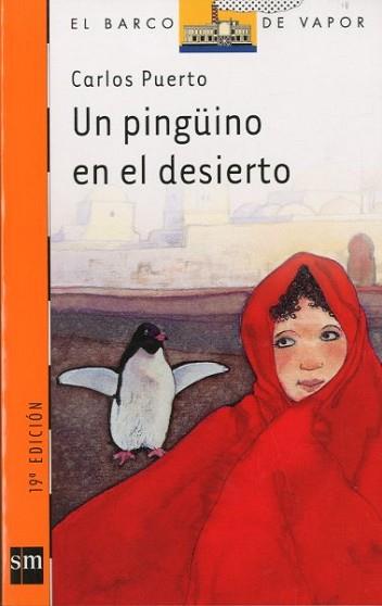 PINGÜINO EN EL DESIERTO, UN | 9788434834811 | Puerto, Carlos | Llibreria L'Illa - Llibreria Online de Mollet - Comprar llibres online