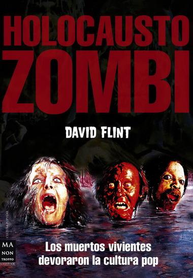 HOLOCAUSTO ZOMBI | 9788496924796 | FLINT, DAVID | Llibreria L'Illa - Llibreria Online de Mollet - Comprar llibres online