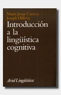 INTRODUCCION A LA LINGUISTICA COGNITIVA | 9788434482340 | CUENCA, MARIA JOSEP | Llibreria L'Illa - Llibreria Online de Mollet - Comprar llibres online