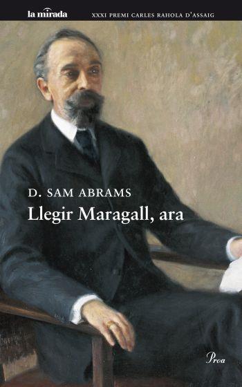 LLEGIR MARAGALL ARA | 9788475882123 | ABRAMS, SAM | Llibreria L'Illa - Llibreria Online de Mollet - Comprar llibres online