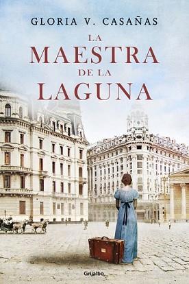 MAESTRA DE LA LAGUNA, LA | 9788425352690 | CASAÑAS, GLORIA V. | Llibreria L'Illa - Llibreria Online de Mollet - Comprar llibres online