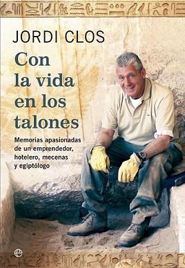 CON LA VIDA EN LOS TALONES | 9788499708928 | CLOS, JORDI | Llibreria L'Illa - Llibreria Online de Mollet - Comprar llibres online