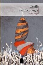 EXILI DE CONSTANÇA, L´ | 9788497913430 | TARGA, ADRIA | Llibreria L'Illa - Llibreria Online de Mollet - Comprar llibres online