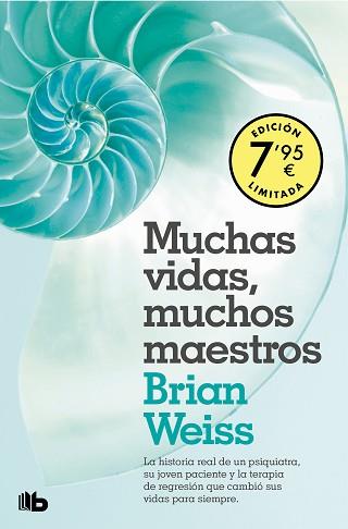 MUCHAS VIDAS MUCHOS MAESTROS (CAMPAÑA EDICIÓN LIMITADA) | 9788413146171 | WEISS, BRIAN | Llibreria L'Illa - Llibreria Online de Mollet - Comprar llibres online