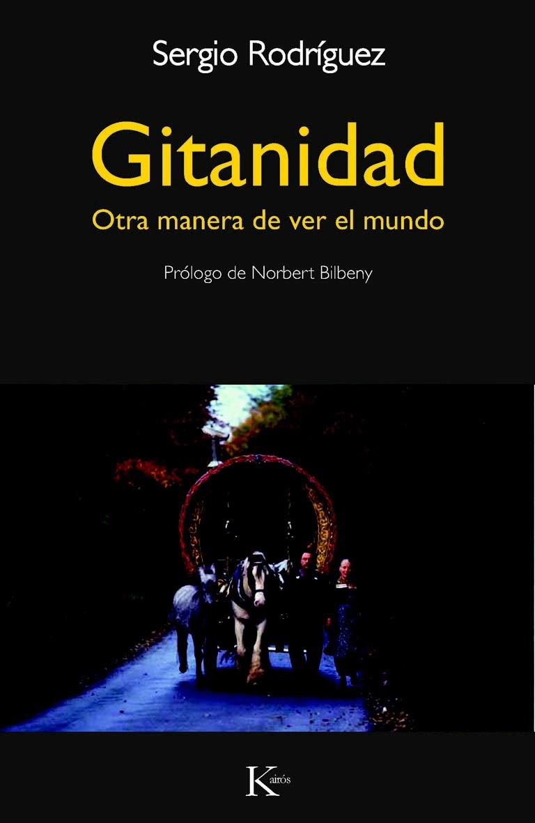 GITANIDAD | 9788472458970 | RODRÍGUEZ, SERGIO | Llibreria L'Illa - Llibreria Online de Mollet - Comprar llibres online