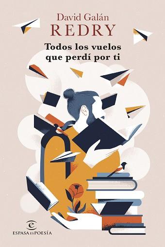 TODOS LOS VUELOS QUE PERDÍ POR TI | 9788467070682 | REDRY - DAVID GALÁN | Llibreria L'Illa - Llibreria Online de Mollet - Comprar llibres online