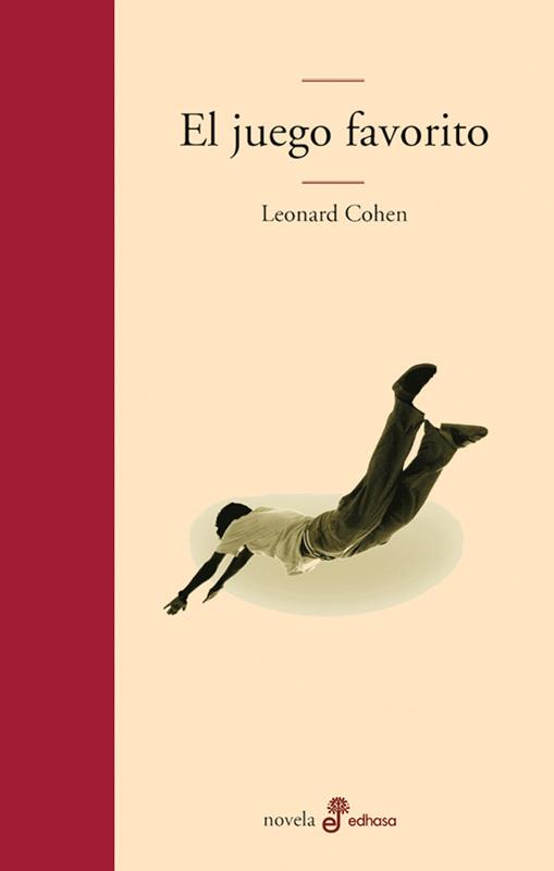 JUEGO FAVORITO, EL | 9788435010443 | COHEN, LEONARD | Llibreria L'Illa - Llibreria Online de Mollet - Comprar llibres online