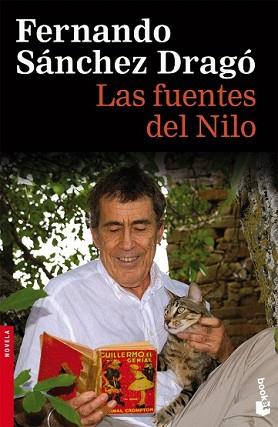 FUENTES DEL NILO, LAS | 9788408083672 | SÁNCHEZ DRAGÓ, FERNANDO | Llibreria L'Illa - Llibreria Online de Mollet - Comprar llibres online