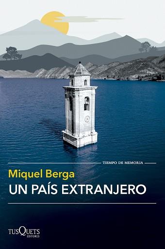 PAÍS EXTRANJERO, UN | 9788411073998 | BERGA, MIQUEL | Llibreria L'Illa - Llibreria Online de Mollet - Comprar llibres online