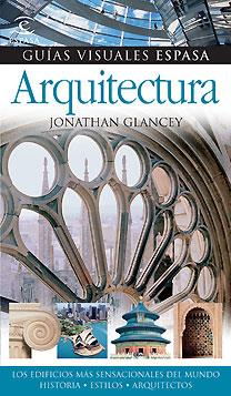 ARQUITECTURA | 9788467025842 | GLANCEY, JONATHAN | Llibreria L'Illa - Llibreria Online de Mollet - Comprar llibres online