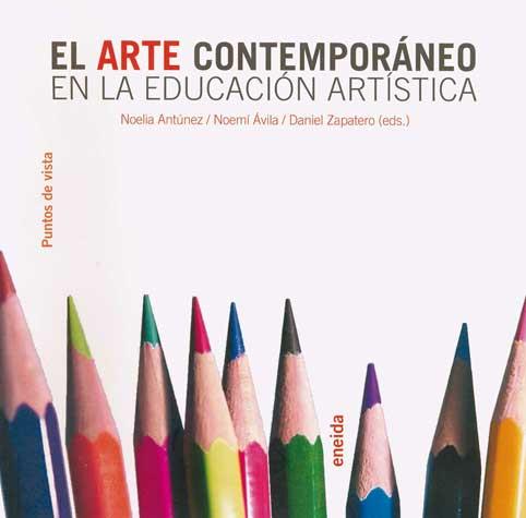 ARTE CONTEMPORANEO EDUCACION ARTISTICA | 9788495427380 | VV.AA. | Llibreria L'Illa - Llibreria Online de Mollet - Comprar llibres online