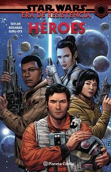 HEROES STAR WARS ERA DE LA RESISTENCIA | 9788413416915 | TAYLOR, TOM/AA. VV. | Llibreria L'Illa - Llibreria Online de Mollet - Comprar llibres online