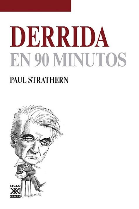 DERRIDA EN 90 MINUTOS | 9788432316630 | STRATHERN, PAUL | Llibreria L'Illa - Llibreria Online de Mollet - Comprar llibres online