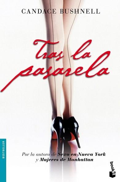 TRAS LA PASARELA | 9788408086642 | BUSHNELL, CANDACE | Llibreria L'Illa - Llibreria Online de Mollet - Comprar llibres online