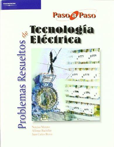 PROBLEMAS RESUELTOS DE TECNOLOGIA ELECTRICA | 9788497321945 | MORENO, NARCISO | Llibreria L'Illa - Llibreria Online de Mollet - Comprar llibres online