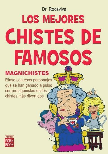 MEJORES CHISTES DE FAMOSOS, LOS | 9788499170107 | ROCAVIVA | Llibreria L'Illa - Llibreria Online de Mollet - Comprar llibres online