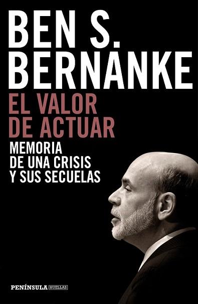 VALOR DE ACTUAR, EL | 9788499424958 | BERNANKE, BEN S. | Llibreria L'Illa - Llibreria Online de Mollet - Comprar llibres online