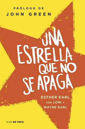 ESTRELLA QUE NO SE APAGA, UNA | 9788415594352 | EARL,ESTHER/EARL,LORI/EARL,WAYNE | Llibreria L'Illa - Llibreria Online de Mollet - Comprar llibres online