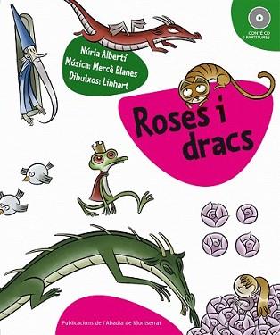 ROSES I DRACS | 9788498831108 | ALBERTI,NURIA | Llibreria L'Illa - Llibreria Online de Mollet - Comprar llibres online