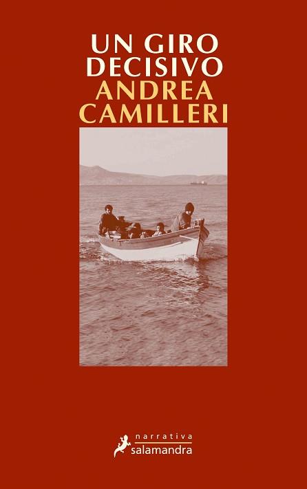 GIRO DECISIVO, UN | 9788478888665 | CAMILLERI, ANDREA | Llibreria L'Illa - Llibreria Online de Mollet - Comprar llibres online